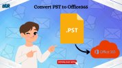 Convert PST to Office365.jpg